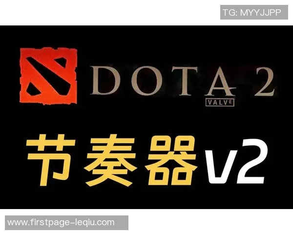 DOTA2新手必看：掌握游戏节奏的全面入门指南与技巧分享