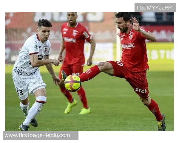 克维伊与尼姆的激烈对决揭示法乙联赛的竞争格局与未来走势